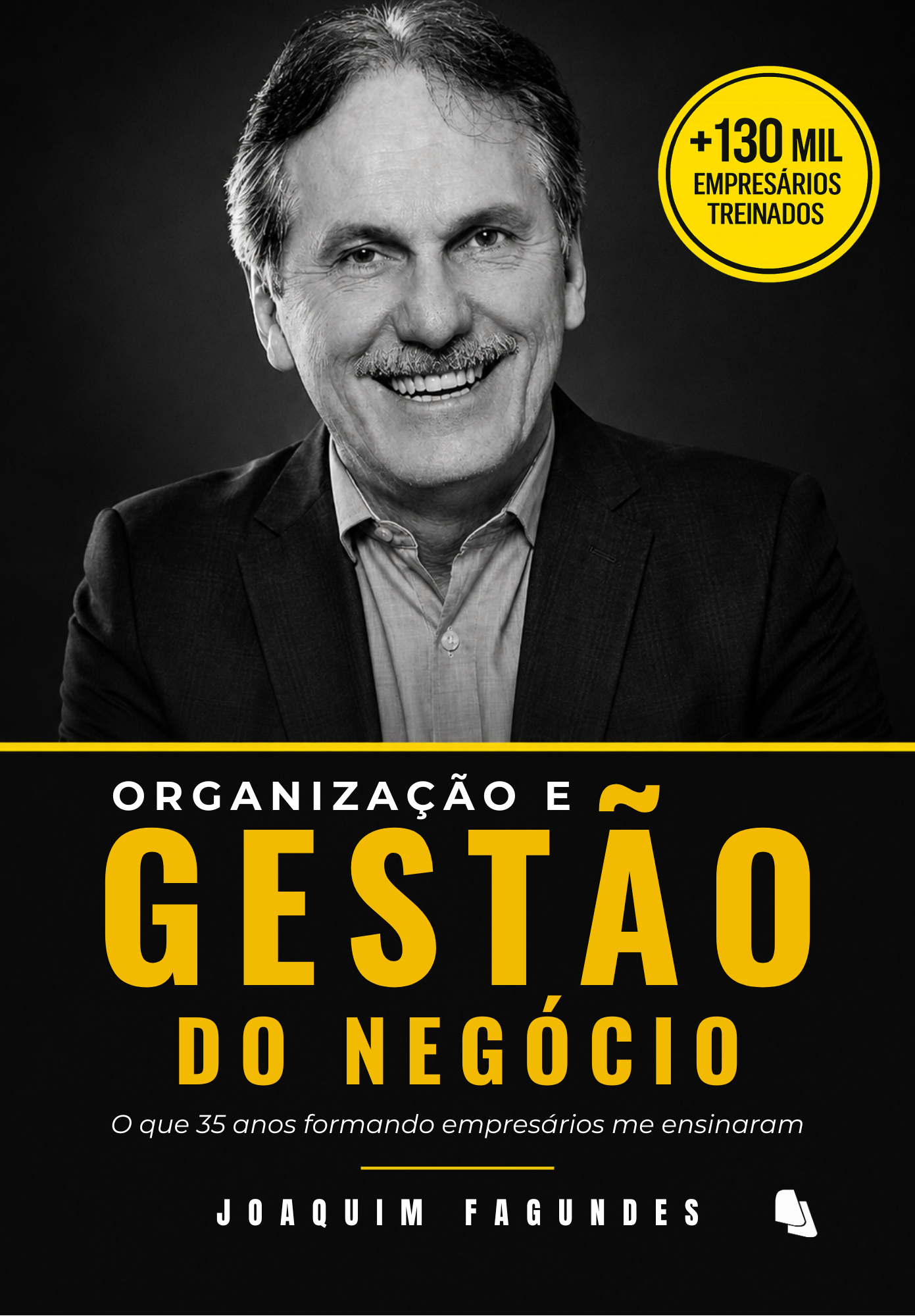 Organização e Gestão do Negócio